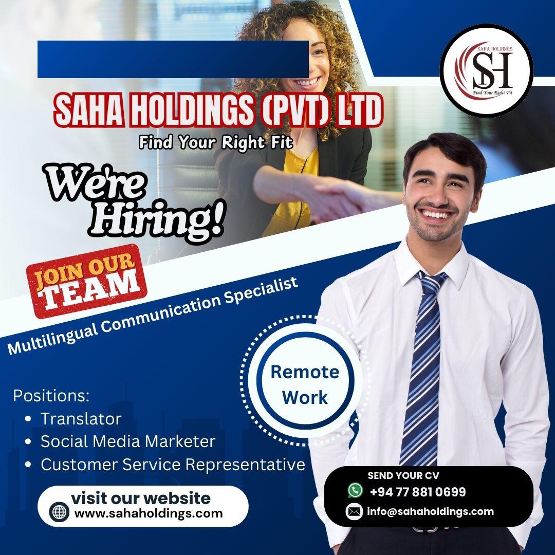 💥 SAHA HOLDINGS (PVT) LTD 💥 NOW HIRING!